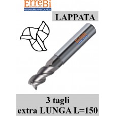 Fresa 3 tagli LAPPATA serie EXTRA LUNGA L=150