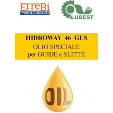 OLIO HIDROWAY GLS 46 PER GUIDE E SLITTE OLIO HIDROWAY GLS 46 PER GUIDE E SLITTE