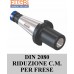 mandrino DIN 2080 riduzione C.M. per frese mandrino DIN 2080 riduzione C.M. per frese