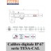 IP 67 digital caliper TESA CAL system